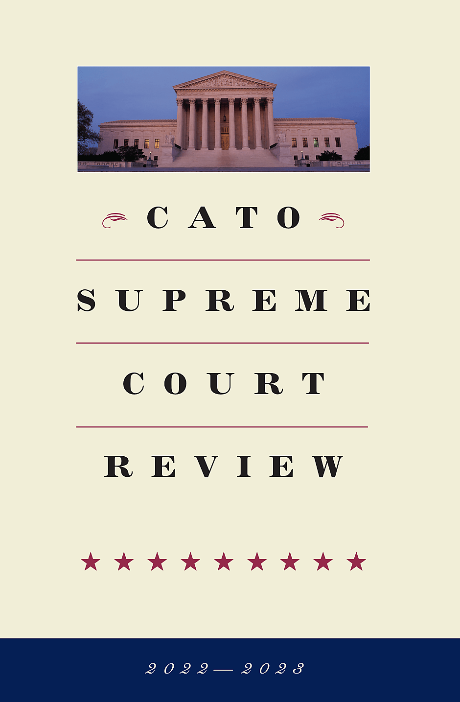 Cato Supreme Court Review - 2022-2023 Cover